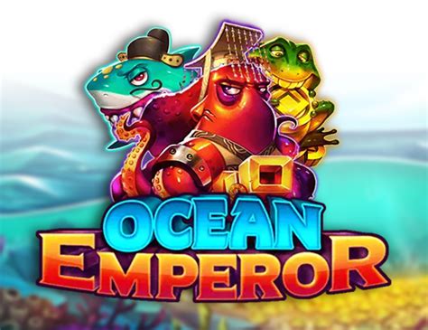 Ocean emperor game play  Play Emperor of the Sea Slot Machine by Microgaming for free online